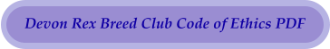 Devon Rex Breed Club Code of Ethics PDF