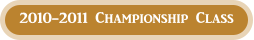 2010-2011 Championship Class